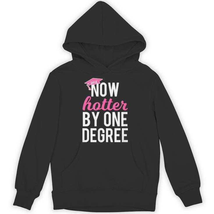 One Degree Hotter Class Of 2018 Graduation T-Shirt Unisex Hoodie