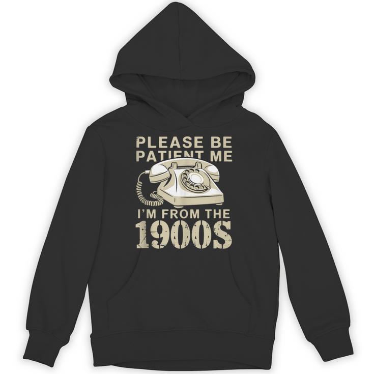 Patient Me I'm From The 1900s Unisex Hoodie