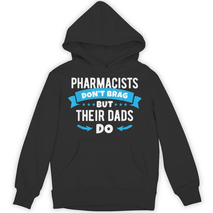 Pharmacy Graduation Pharmacist Pharmd Parent Grad Dad Brag Unisex Hoodie