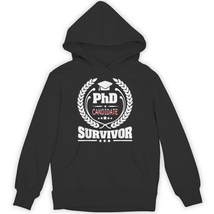 PhD Survivor Doctorate Graduate Shirt Graduation Unisex Hoodie