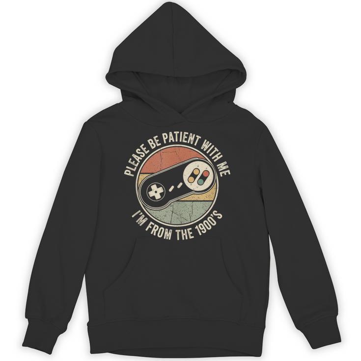 Please Be Patient With Me I'm From The 1900s Retro Gamer Unisex Hoodie