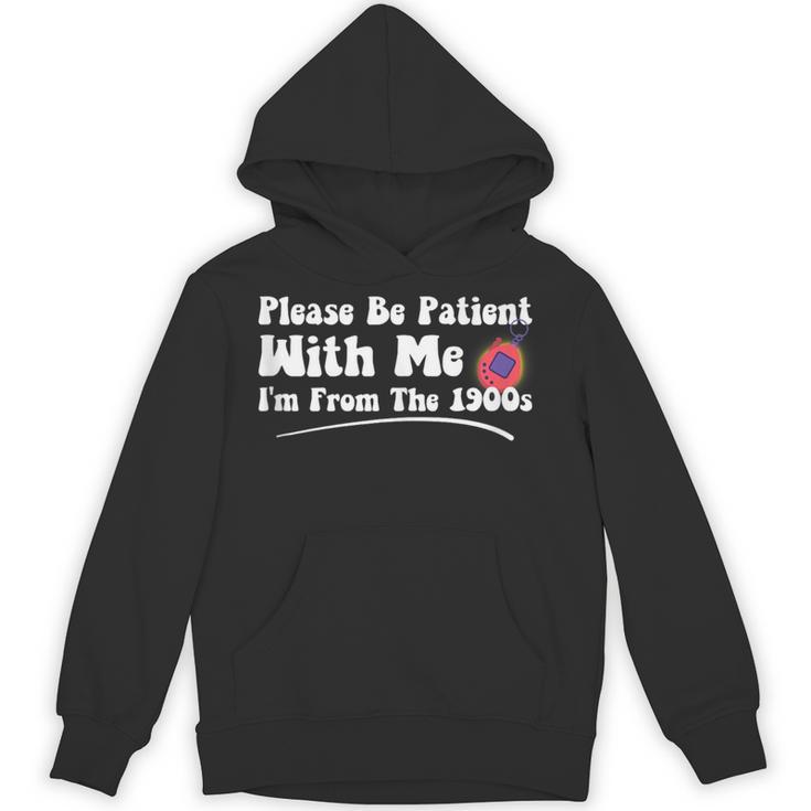 Please Be Patient I'm From The 1900s Vintage Toy Unisex Hoodie