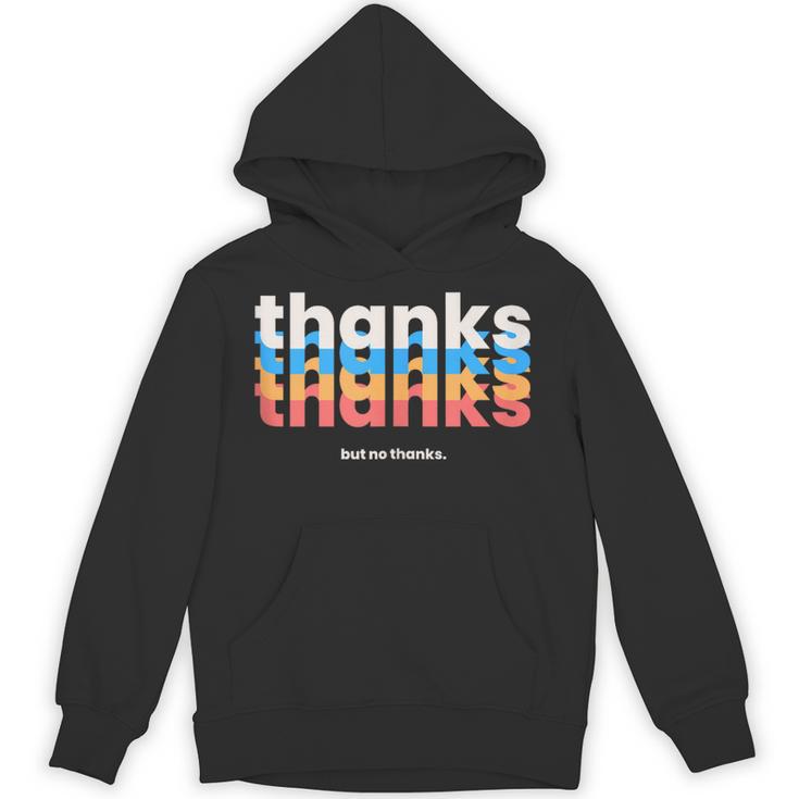 Polite Introvert Thanks But No Thanks Retro Graphic Unisex Hoodie