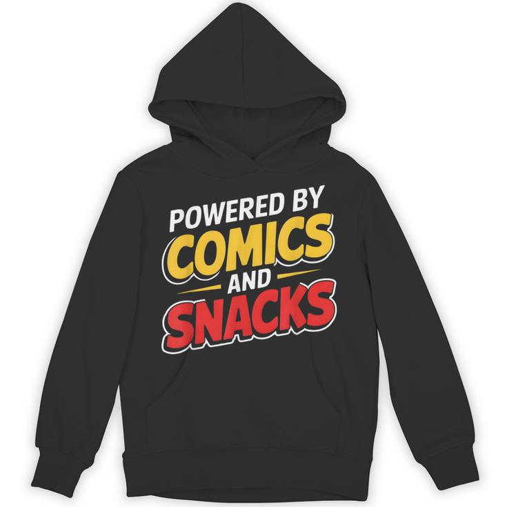 Powered By Comics And Snacks Comic Book Lover Unisex Hoodie