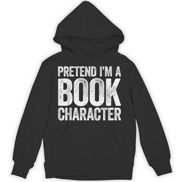 Pretend I'm A Book Character Shirt Adult Kids Costume Unisex Hoodie
