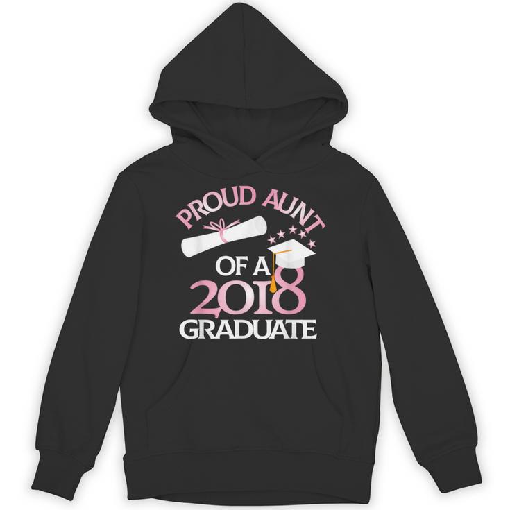 Proud Aunt Of a 2018 Graduate Auntie Graduation Unisex Hoodie