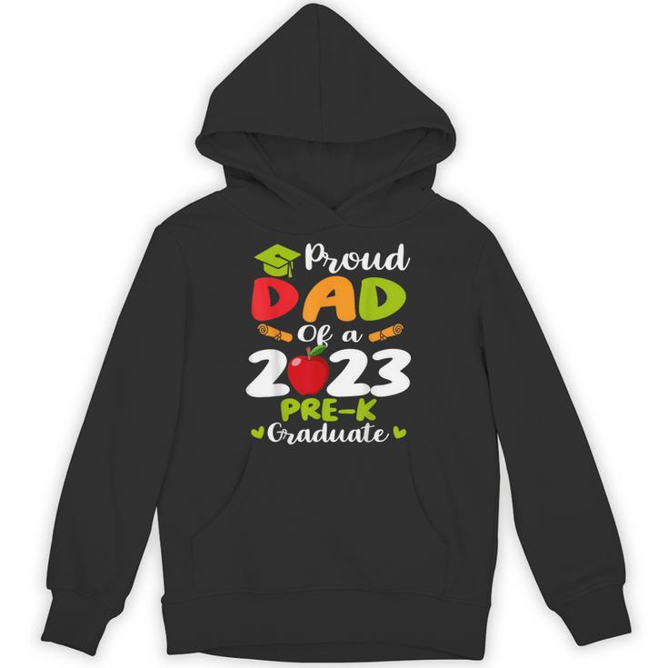 Proud Dad Of 2023 Pre K Graduate Graduation Unisex Hoodie