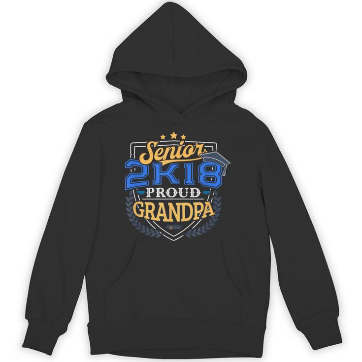 Proud Grandpa Of 2018 Senior Shirt Graduation Grad 2K18 Unisex Hoodie