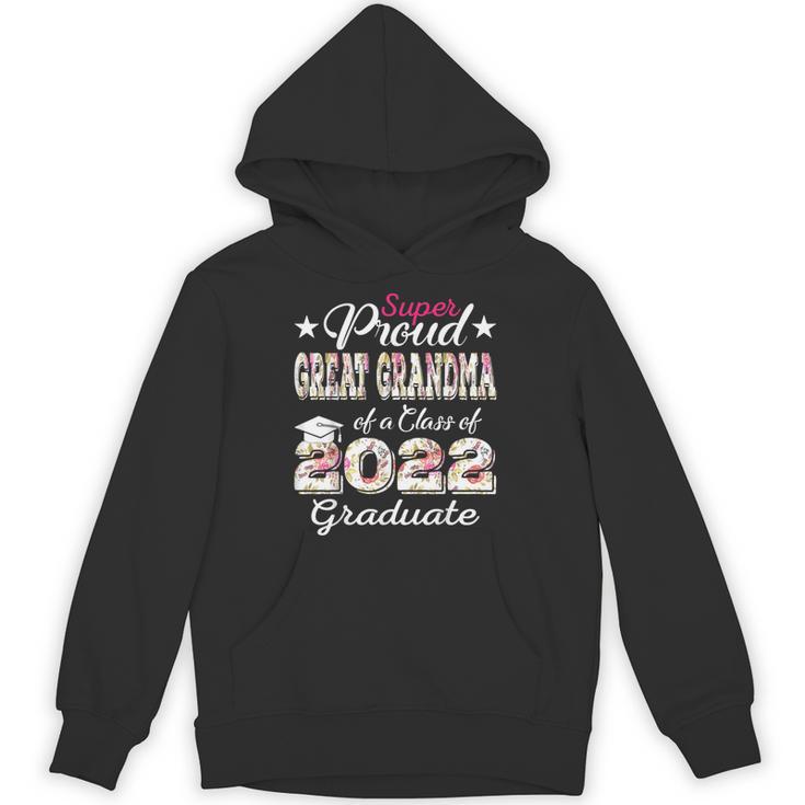 Proud Great Grandma Of 2022 Graduate Class 2022 Graduation Unisex Hoodie