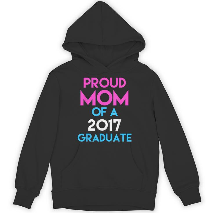 Proud Mom Of A 2017 Graduate  Graduation Tee T-Shirt Unisex Hoodie