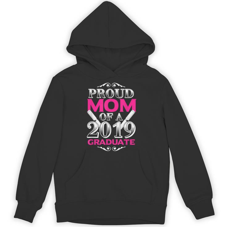Proud Mom Of 2019 Graduate Class 2019 Tshirt Graduation Unisex Hoodie