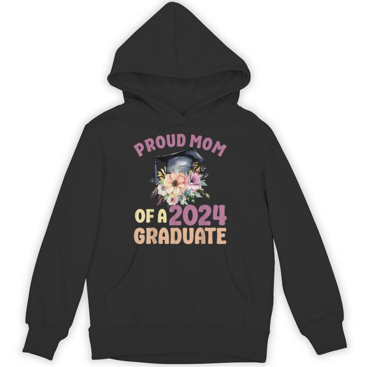Proud Mom Of a 2024 Graduate Floral Flower Family Graduation Unisex Hoodie