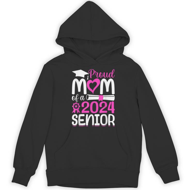 Proud Mom Of A 2024 Senior Graduation Unisex Hoodie