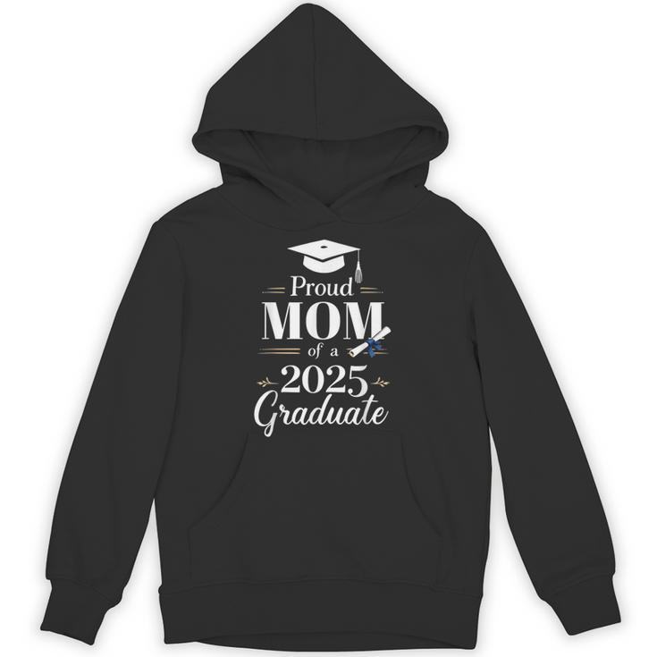 Proud Mom Of a 2025 Graduate Graduation Senior Moms Unisex Hoodie