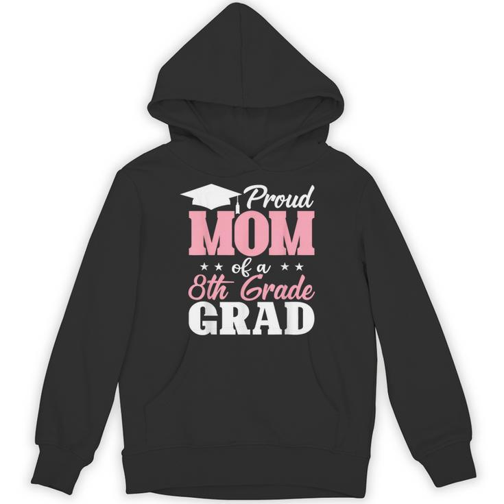 Proud Mom Of An Awesome 8th Grade Graduate 2026 Graduation Unisex Hoodie