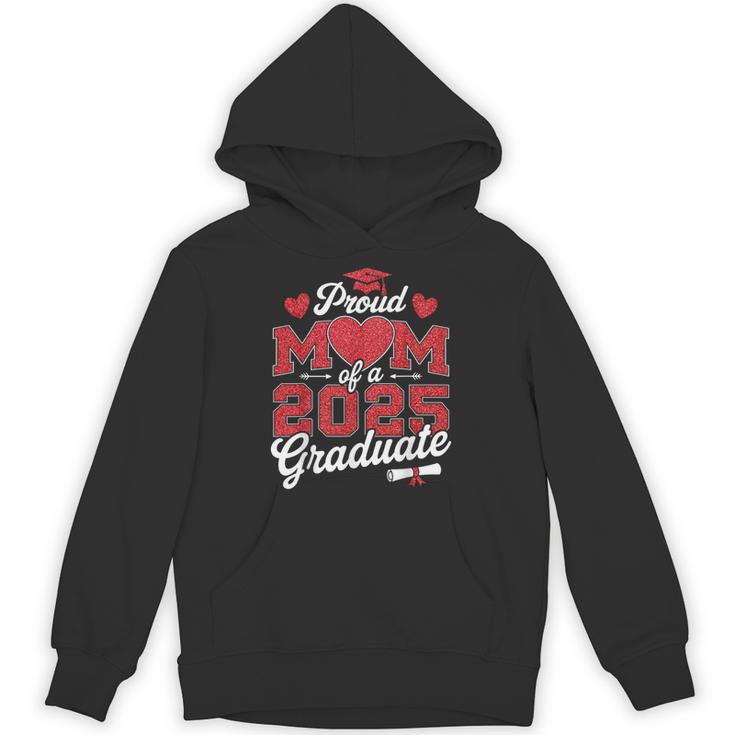 Proud Mom Of a Class Of 2025 Graduate Senior Graduation Unisex Hoodie