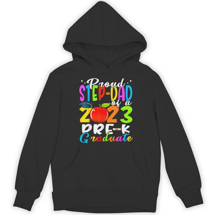 Proud Step-Dad Of 2023 Pre-K Graduate Fathers Day Graduation Unisex Hoodie