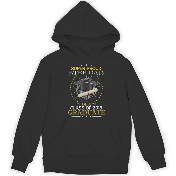 Proud Step Dad The Class Of 2019 Graduate Graduation Shirt Unisex Hoodie