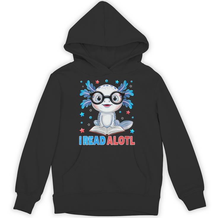 I Read Alotl Cute Axolotl Reading Book Lover Unisex Hoodie
