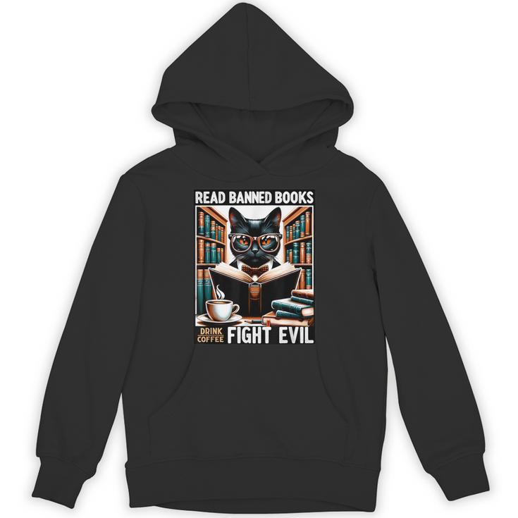 Read Banned Books Drink Coffee Fight Evil Book Reader Lovers Unisex Hoodie