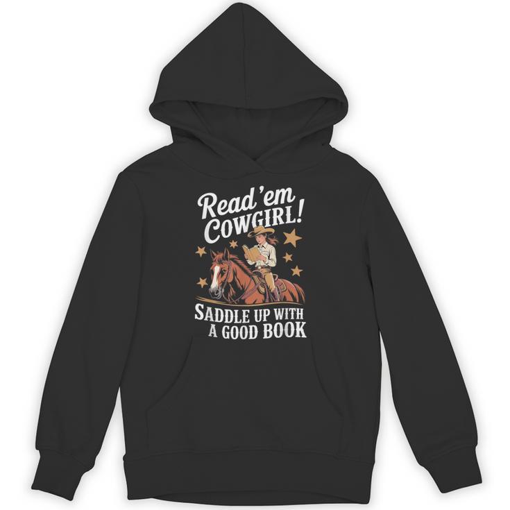 Read 'Em Cowgirl Saddle Up With A Good Book Rodeo Bookworm Unisex Hoodie