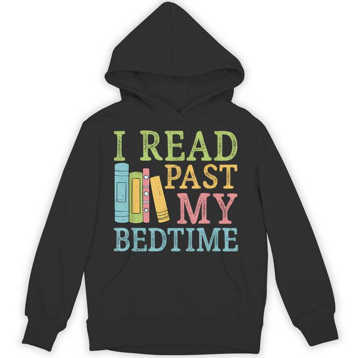I Read Past My Bedtime Book Quote Humor Unisex Hoodie