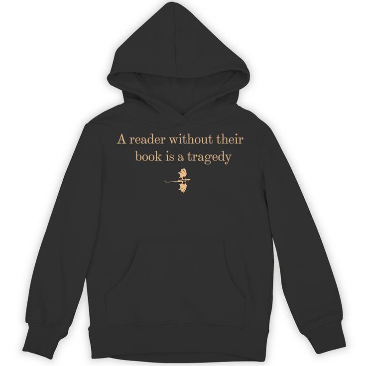 A Reader Without Their Book Is Tragedy Book Reading Dragon Unisex Hoodie