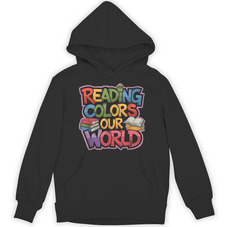 Reading Colors Our World Books Lover Unisex Hoodie