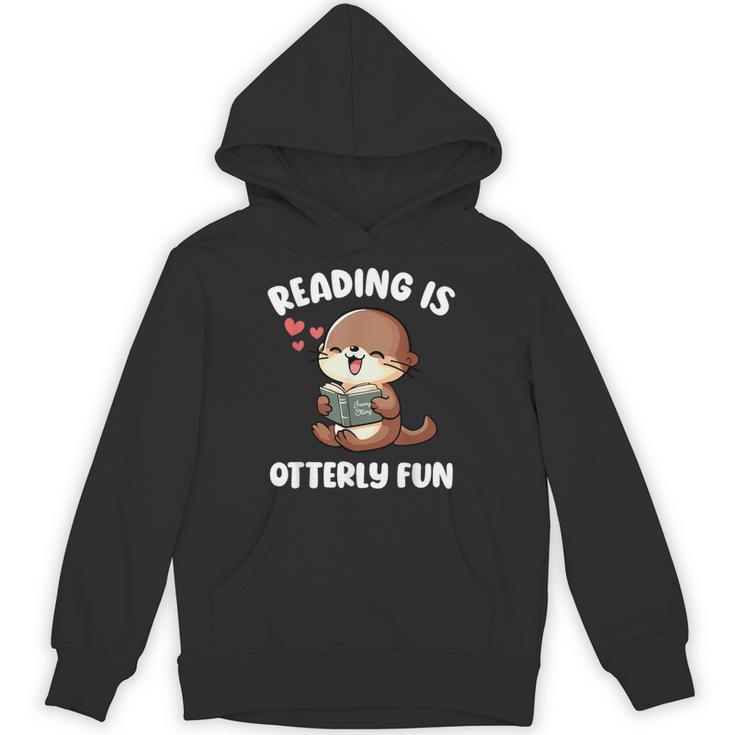 Reading Is Otterly Fun Otter Bookworm Book Lover Librarian Unisex Hoodie