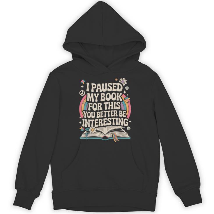 Reading Quote For Bookworm And Librarian Unisex Hoodie