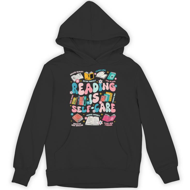 Reading Is Self-Care Book Lover Teacher Student Men Women Unisex Hoodie