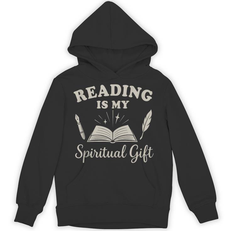Reading Is My Spiritual Present Book Lover Reader Unisex Hoodie