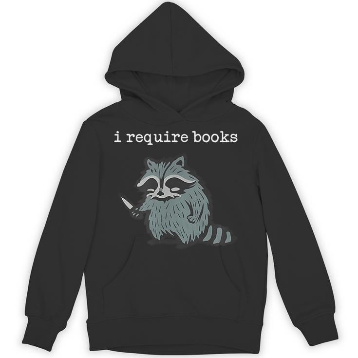 i Require Books Raccoon Unisex Hoodie
