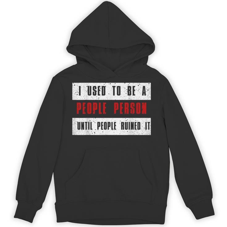 Retro Sarcastic Introvert I Used To Be A People Person Unisex Hoodie