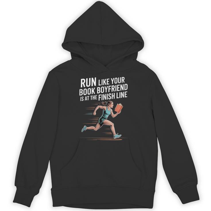 Run Like Your Book Boyfriend Is Waiting Runner Reader Unisex Hoodie