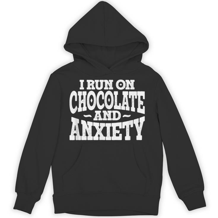 I Run On Chocolate And Anxiety Introvert Unisex Hoodie