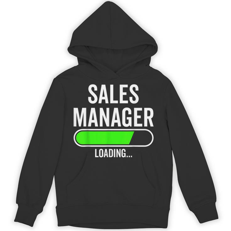 Sales Manager Loading Graduation Graduate New Job Unisex Hoodie