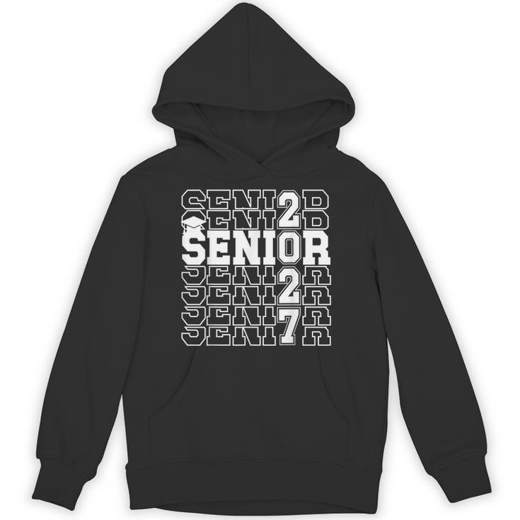 Senior 2027 Class Of 2027 Graduation Senior Grad 2027 Unisex Hoodie