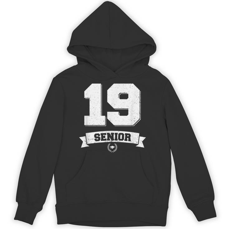 Senior Class Of 2019 Graduation School College Unisex Hoodie