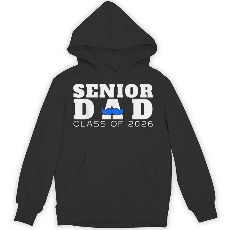 Senior Dad 2026 Class Of 2026 Graduation Unisex Hoodie