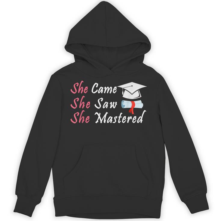 She Came She Saw She Mastered Graduation Unisex Hoodie