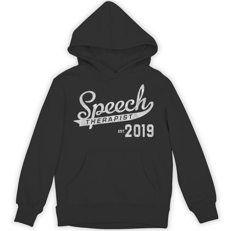 Speech Therapist Graduation 2019 Shirt Speech Therapy Unisex Hoodie