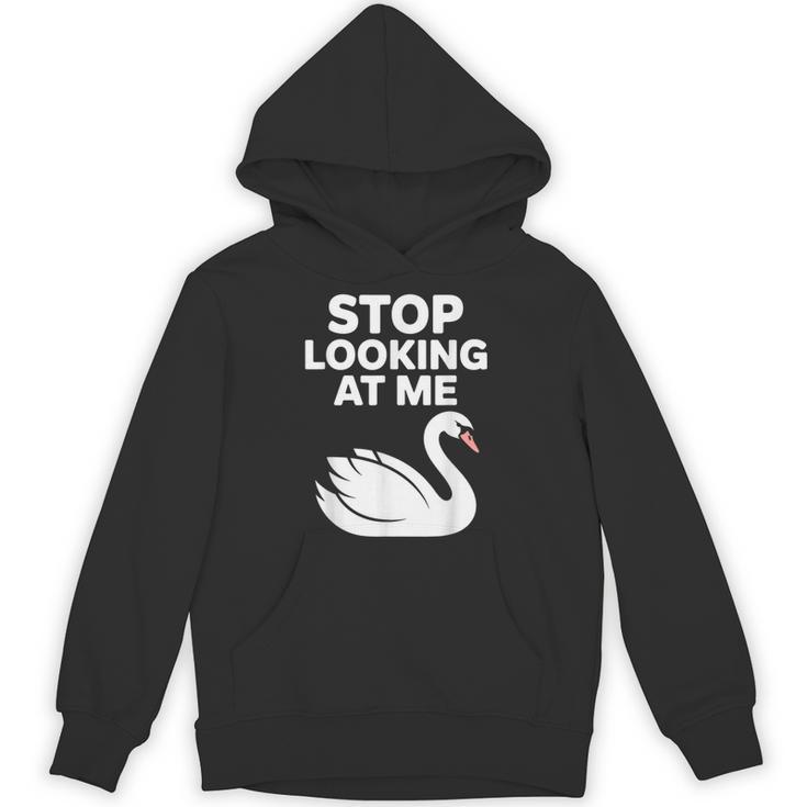 Stop Looking At Me Swan Introvert Humor Unisex Hoodie