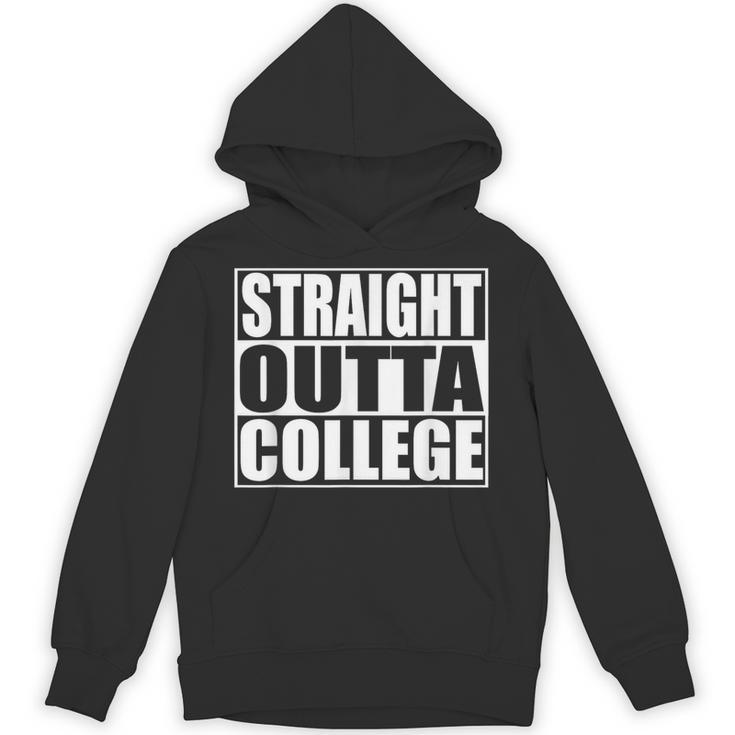 Straight Outta College Shirt College Graduation Shirt Unisex Hoodie