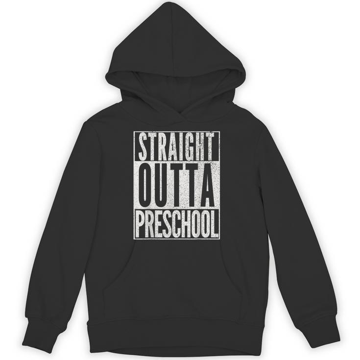 STRAIGHT OUTTA PRESCHOOL GIFT Grad Graduation Kids Unisex Hoodie