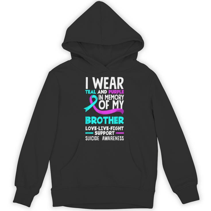 Teal & Purple In Memory Of My Brother Suicide Prevention Unisex Hoodie