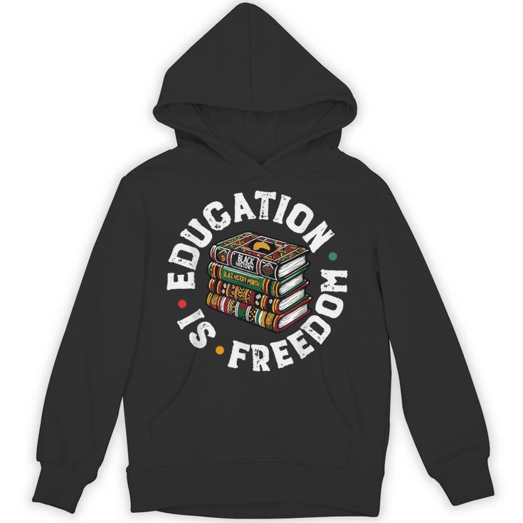 History Education Is Freedom Books Teach Black History Unisex Hoodie