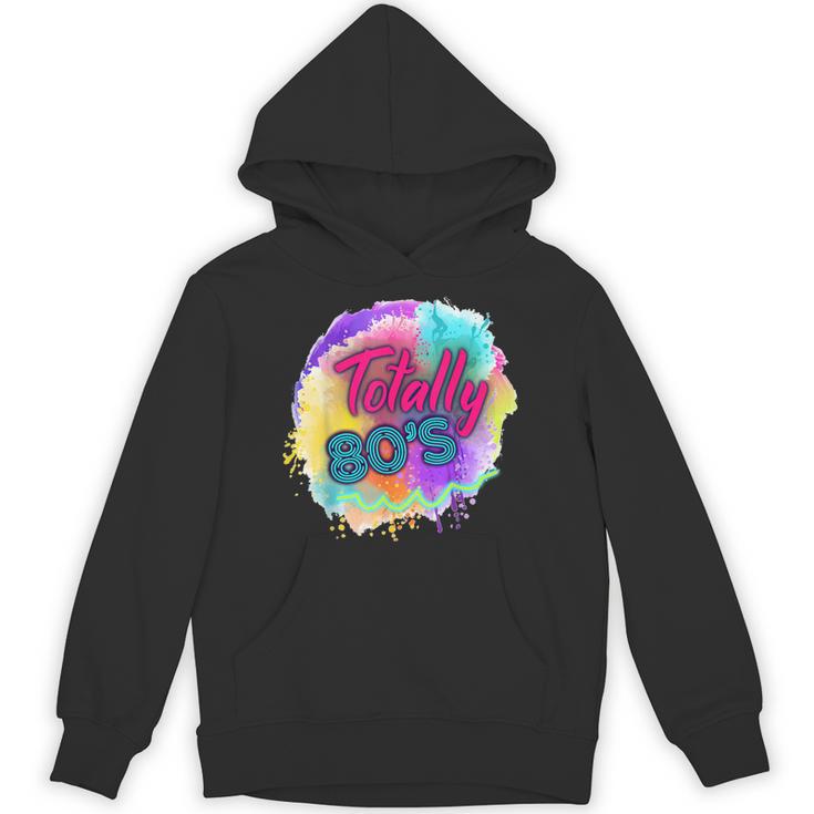 Totally 80's Tie Dye Retro Vibes 1980s Style Nostalgia Unisex Hoodie