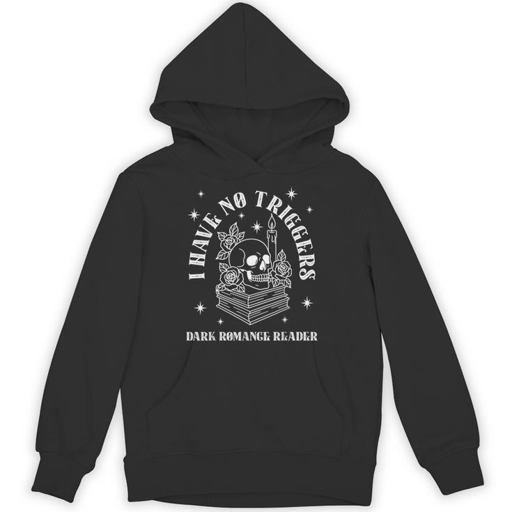 Trigger Warning Dark Romance Reader Bookish No Triggers Book Unisex Hoodie
