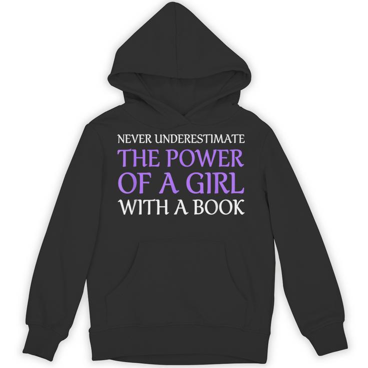 Never Underestimate Girl With A Book Women Inspiration Quote Unisex Hoodie